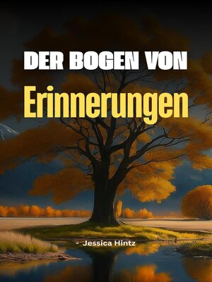 cover image of Der Bogen von Erinnerungen